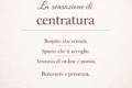 La sensazione di centratura